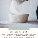healthy bakeware